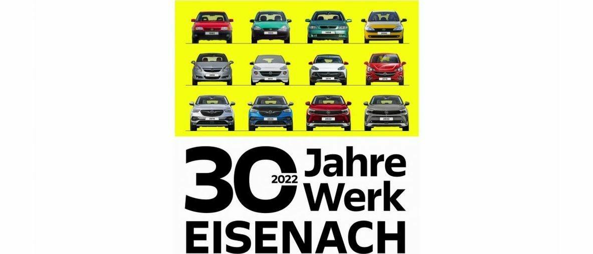 Jubiläum im Thüringer Werk: 30 Jahre „Opel made in Eisenach“